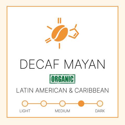 Decaf Mayan